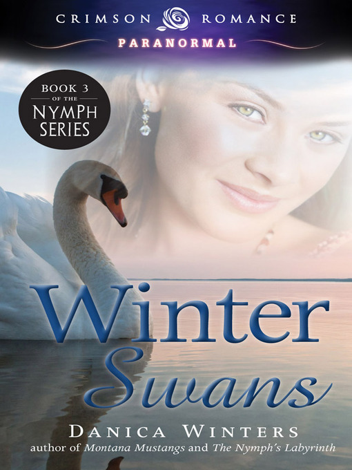 Title details for Winter Swans by Danica Winters - Available